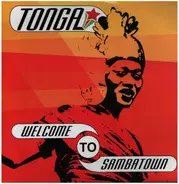 Tonga Feat. D.D. Klein - Welcome To Sambatown