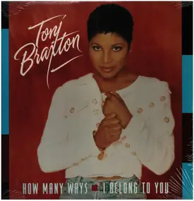 Toni Braxton - how many ways