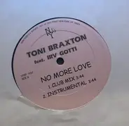 Toni Braxton - No More Love
