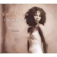 Toni Braxton - Unbreak My Heart