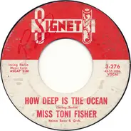 Toni Fisher - How Deep Is The Ocean