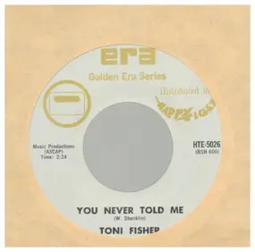 Toni Fisher - The Big Hurt / You never told me