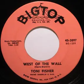 Toni Fisher - West Of The Wall