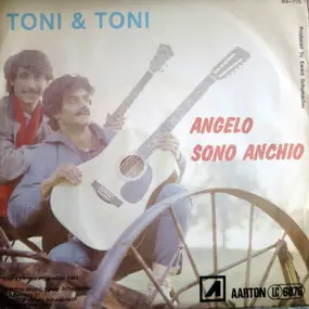Toni - Angelo / Son Anchio