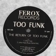 Too Funk - The Return Of Too Funk