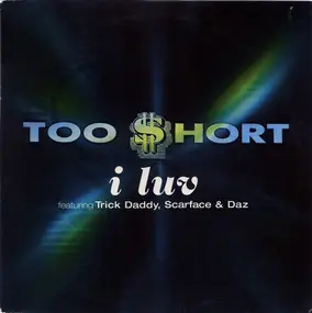 Too Short - I Luv
