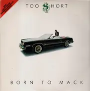 Too $hort - Born to Mack