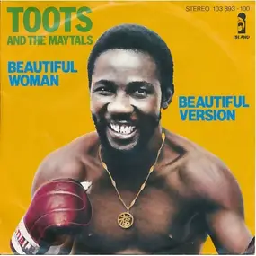 Toots & the Maytals - Beautiful Woman