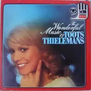 Toots Thielemans - The Wonderful Music Of Toots Thielemans