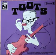 Toots Thielemans - Toots