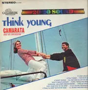 Toots Camarata And His Orchestra Featuring Tutti's Trombones - Think Young