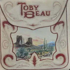 Toby Beau - Toby Beau