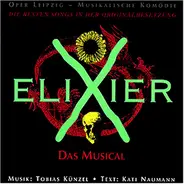 Tobias Künzel - Elixier - Das musical