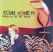 Todd Snider - Happy to Be Here