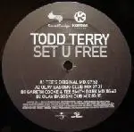 Todd Terry - Set U Free