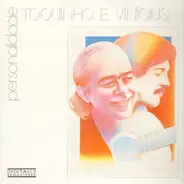 Toquinho & Vinicius - Personalidade