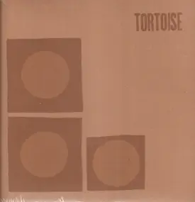 Tortoise - Tortoise