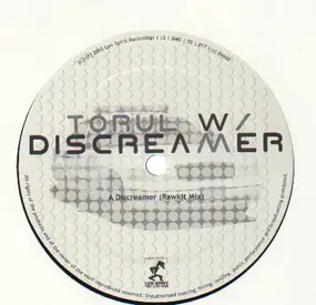 Torul W/ - Discreamer