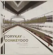 Tory Kay vs. Donkey Doo - Welcome (To The Jobparade)