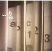 To Rococo Rot - Abc 123