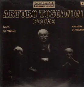 Arturo Toscanini - Aida (Verdi) / Walküre (Wagner)