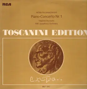 Arturo Toscanini - Tschaikowsky-Piano-Concerto Nr.1