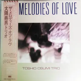 Toshio Osumi Trio - The Melodies Of Love