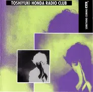 Toshiyuki Honda Radio Club - Something Coming On