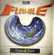 Toss & Turn - Flexx-Ible