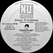 Total Science Featuring Freedom Williams - Freedom