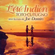Toto Cutugno Avec La Voix De Joe Dassin - L'été Indien