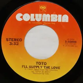 Toto - I'll Supply The Love