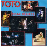 Toto - Make Believe