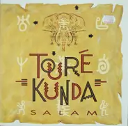 Touré Kunda - Salam