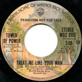 Tower of Power - Treat Me Like Your Man