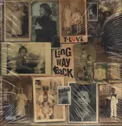 T Love - Long Way Back