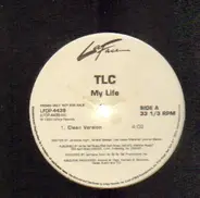 Tlc - My Life