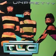 TLC / Deborah Cox - Unpretty