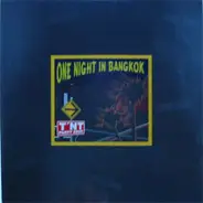 TNT Party Zone - One Night In Bangkok