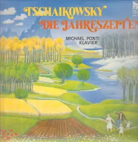 Tschaikowski - Die Jahreszeiten