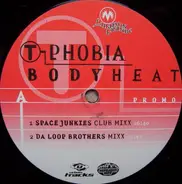 T-Phobia - Body Heat