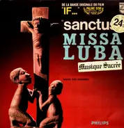 Les Troubadours Du Roi Baudouin - Missa Luba - Messe Des Savanes (De La Bande Originale Du Film 'If...' 'Sanctus')