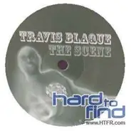 Travis Blaque - SCENE
