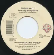 Travis Tritt Featuring Marty Stuart - The Whiskey Ain't Workin'