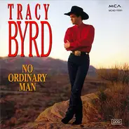 Tracy Byrd - No Ordinary Man