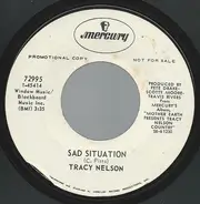 Tracy Nelson - Sad Situation