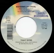 Tracy Byrd - Watermelon Crawl
