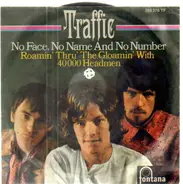 Traffic - No Face, No Name And No Number
