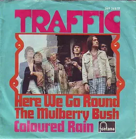 Traffic - Here We Go Round The Mulberry Bush
