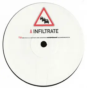 Traffic Signs - Infiltrate / Hold It